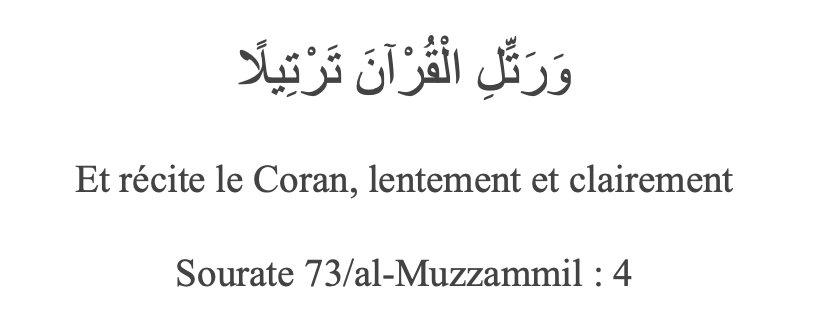 Sourate 73/al-Muzzammil : 4